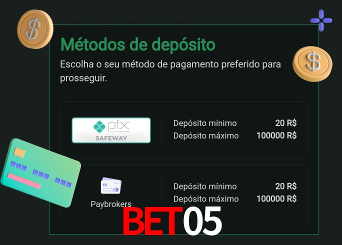 O cassino Bet05 oferece uma grande variedade de métodos de pagamento